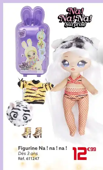 Gifi Figurine na ! na ! na ! offre
