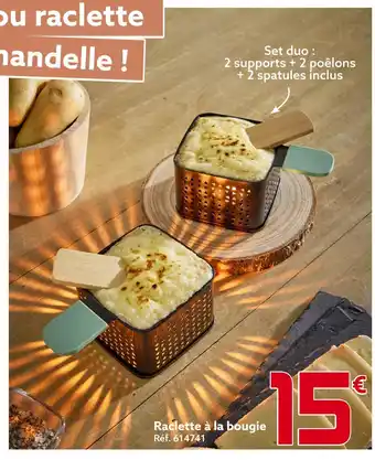Gifi Raclette à la bougie offre
