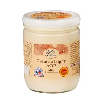 Carrefour Market Reflets de france crème fraîche d'isigny a.o.p offre