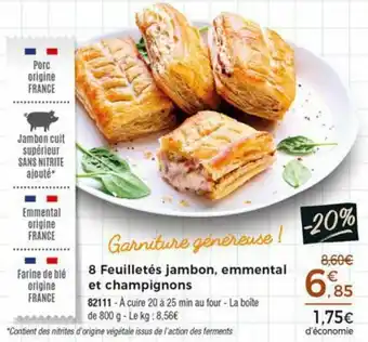 Thiriet 8 Feuilletés jambon, emmental et champignons offre