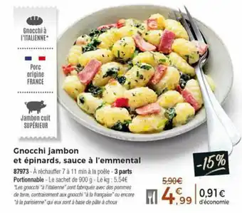 Thiriet Gnocchi jambon et épinards,sauce à l'emmental offre