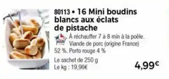 Thiriet 16 Mini boudins blancs aux éclats de pistache offre