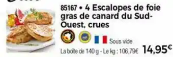 Thiriet Escalopes de foie gras de canard du sud-ouest, crues offre