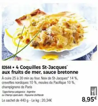 Thiriet 4 Coquilles st-jacques' aux fruits de mer, sauce bretonne offre