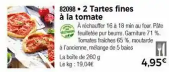 Thiriet 2 Tartes fines à la tomate offre