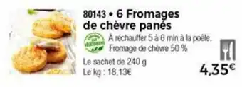 Thiriet 6 Fromages de chèvre panés offre