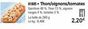 Thiriet Thon/oignons/tomates offre
