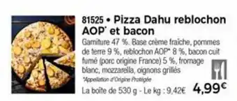 Thiriet Pizza dahu reblochon AOP offre