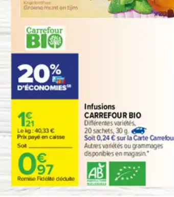 Carrefour Infusions Carrefour Bio offre