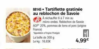 Thiriet Tartiflette Gratinée Au Reblochon De Savoie offre