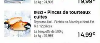 Thiriet Pinces De Tourteaux Cuites offre