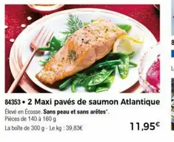 Thiriet 2 Maxi Pavés De Saumon Atlantique offre