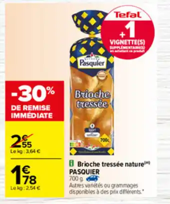 Carrefour Brioche tressée nature Pasquier offre