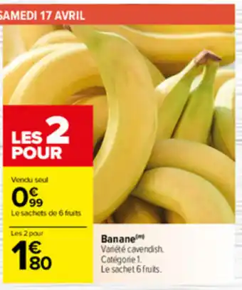 Carrefour Banane offre