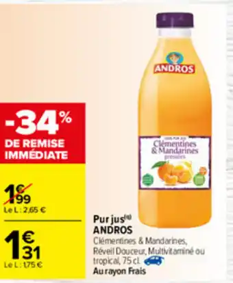 Carrefour Pur jus Andros offre