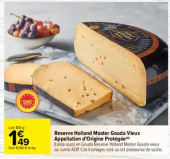 Carrefour Reserve Holland Master Gouda Vieux offre