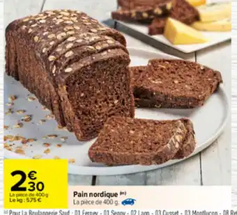 Carrefour Pain nordique offre