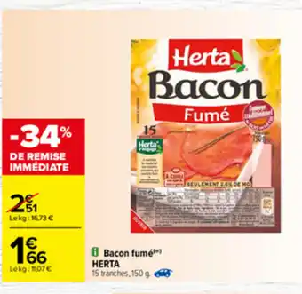 Carrefour Bacon fumé HERTA offre