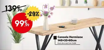 Maxi Bazar Console hermione 140x35x80cm offre