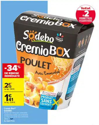 Carrefour Cremio Box Sodebo offre