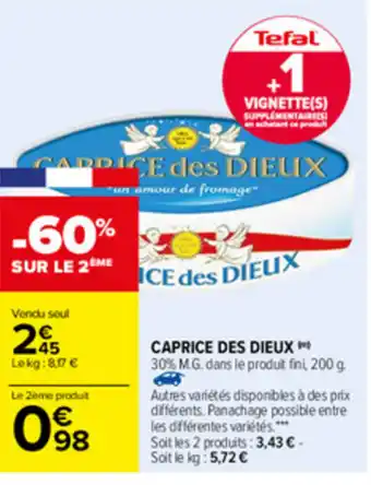 Carrefour Caprice des Dieux offre