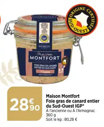 Bi1 Maison Montfort Foie gras de canard entier du Sud-Ouest IGP offre