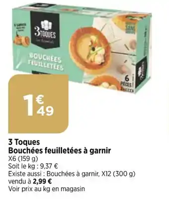 3 Toques Bouchées feuilletées à garnir
