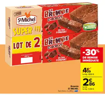 Carrefour Brownie St Michel offre