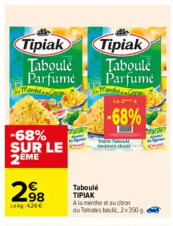 Carrefour Taboulé Tipiak offre