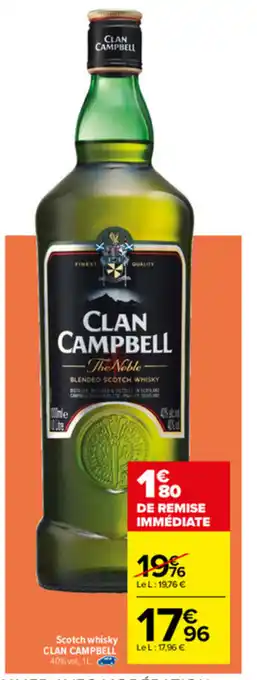 Carrefour Scotch whisky clan campbell offre