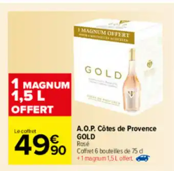 Carrefour A.O.P Côtes de provence gold offre