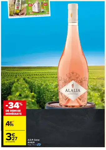 Carrefour A.O.P. corse alalia offre