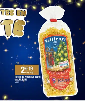 Cora x Carrefour Valfleuri pâtes de noël aux œufs offre