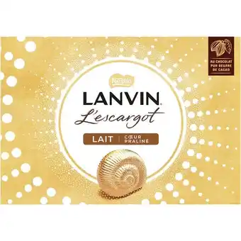 Carrefour Nestle escargots lanvin offre