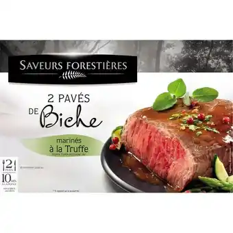 Carrefour Saveurs forestieres 2 pavés de biche à la truffe saveurs forestieres offre