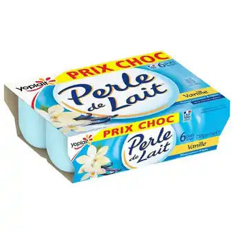Carrefour Yoplait perle de lait prix choc offre