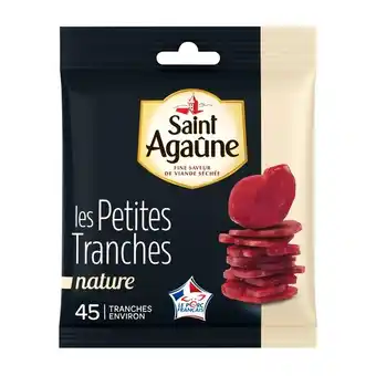 Carrefour Saint agaune les petites tranches offre