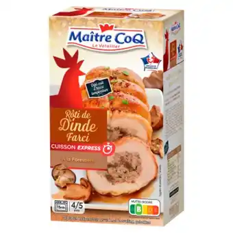 Carrefour Maître coq rôti de dinde farci cuisson express offre