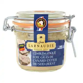 Carrefour Market Jean larnaudie foie gras de canard entier offre