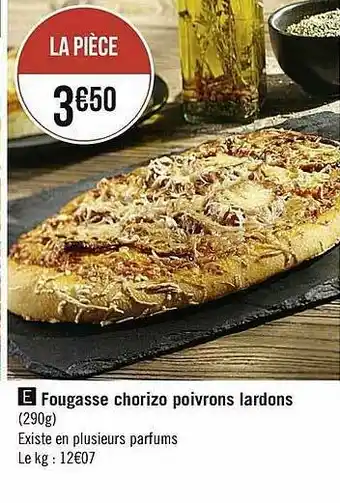 Casino Supermarchés Fougasse Chorizo Poivrons Lardons offre
