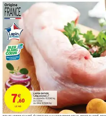 Intermarché Hyper Lapin Entier offre