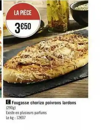Spar Fougasse Chorizo Poivrons Lardons offre