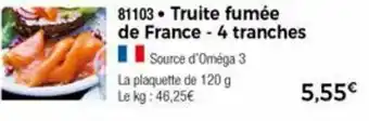 Thiriet Truite fumée de france offre