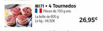 Thiriet 4 Tournedos offre