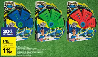 Carrefour Phiat ball classic offre