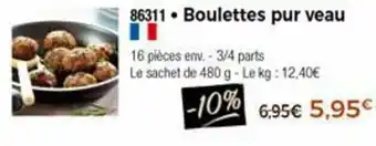 Thiriet Boulettes pur veau offre