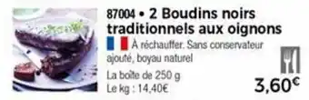 Thiriet 2 Boudins noirs traditionnels aux oignons offre