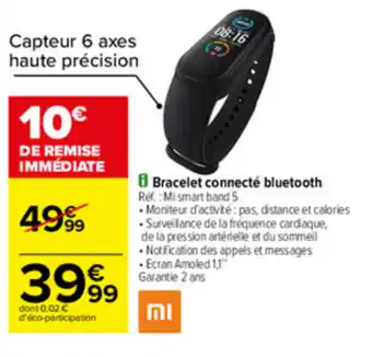 Carrefour Bracelet connecté bluetooth offre