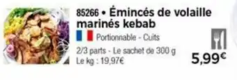 ĂmincĂ©s de volaille marinĂ©s kebab