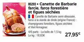 Thiriet Canette de barbarie farcie offre